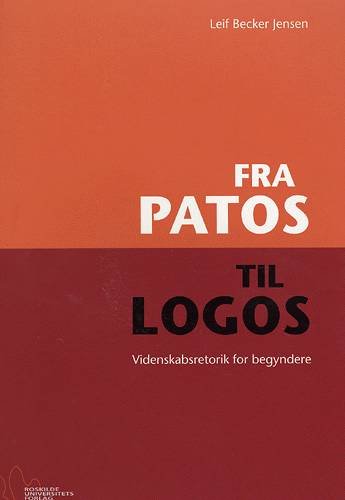 Cover for Leif Becker Jensen · Fra Patos til logos (Hæftet bog) [1. udgave] (2005)