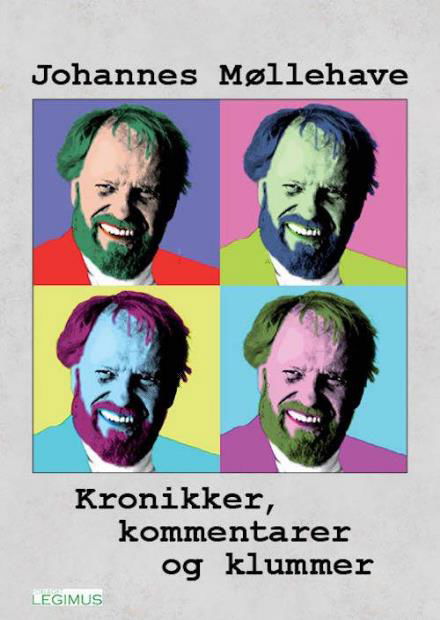 Cover for Johannes Møllehave · Kronikker, kommentarer og klummer (Paperback Book) [1st edition] (2016)