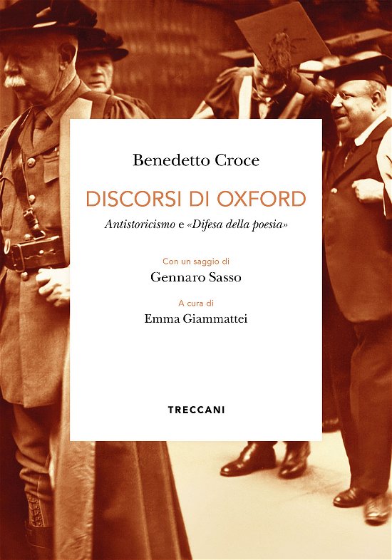 Cover for Benedetto Croce · Discorsi Di Oxford. Antistoricismo E Difesa Della Poesia. Ediz. Italiana E Inglese (Book)