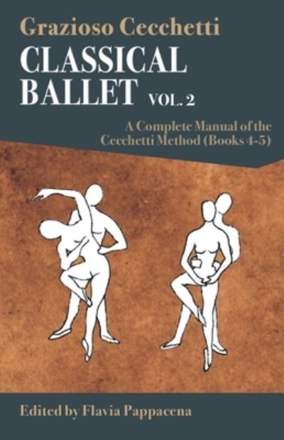 Cover for Grazioso Cecchetti · Classical Ballet - vol.2: A Complete Manual of the Cecchetti Method (Paperback Book) (2024)