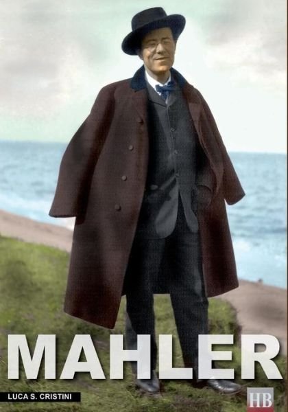 Cover for Luca Stefano Cristini · Mahler (Paperback Book) (2016)