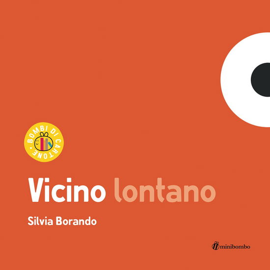 Cover for Silvia Borando · Vicino Lontano. Ediz. A Colori (Book)