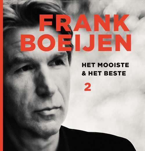 Cover for Boeijen Frank · Het Mooiste &amp; Het Beste 2 (CD) (2017)