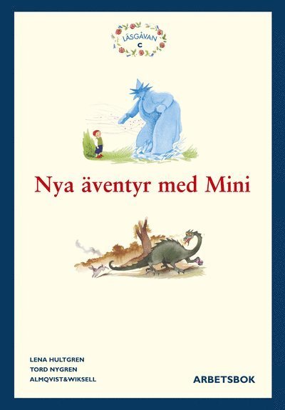 Cover for Tord Nygren · Läsgåvan - Mini: Läsgåvan C, Nya äventyr med Mini arbetsbok (Buch) (2002)