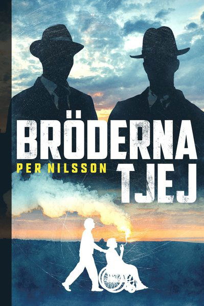 Cover for Per Nilsson · Bröderna Tjej (Bound Book) (2020)