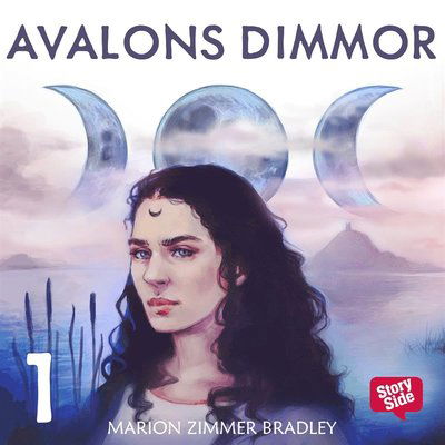 Cover for Marion Zimmer Bradley · Avalon: Avalons dimmor. D. 1 (Audiobook (MP3)) (2016)