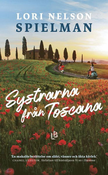 Systrarna från Toscana - Lori Nelson Spielman - Boeken - Louise Bäckelin Förlag - 9789177992950 - 31 maart 2021