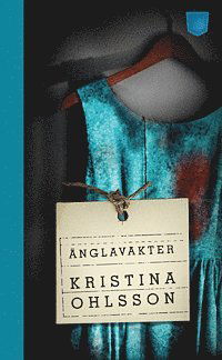 Fredrika Bergman: Änglavakter - Kristina Ohlsson - Kirjat - Pocketförlaget - 9789186675950 - keskiviikko 25. tammikuuta 2012