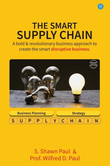 Cover for S. Shawan Paul · The Smart Supply Chain (Pocketbok) (2019)