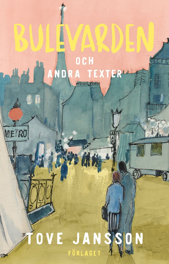 Cover for Tove Jansson · Bulevarden (Paperback Bog) (2024)