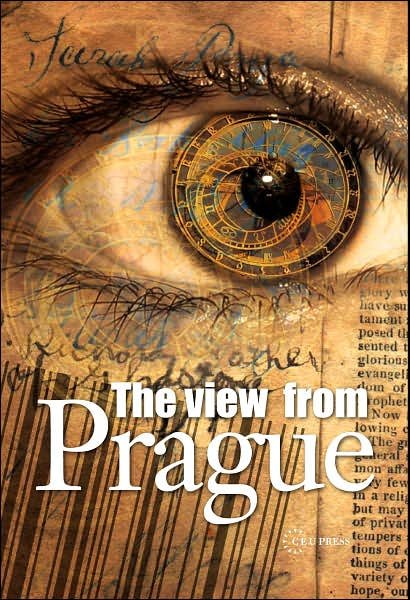 Cover for Vaclav Havel · The View from Prague: The Expectations of World Leaders at the Dawn of the 21st Century (Paperback Book) (2007)