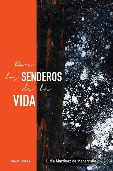 Cover for Juan Jose Baez · Libro &quot;Por los senderos de la vida&quot; (Paperback Book) (2017)