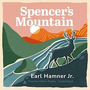 Cover for Earl Hamner · Spencer's Mountain (CD) (2022)