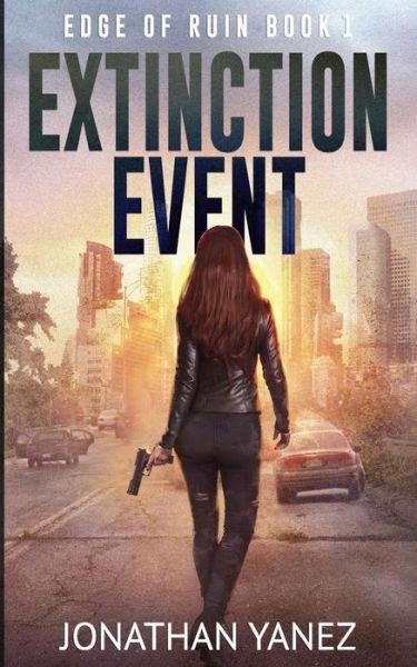 Cover for Jonathan Yanez · Extinction Event (Paperback Book) (2021)