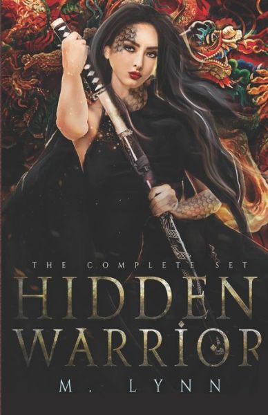 Cover for M Lynn · Hidden Warrior: The Complete Series (Paperback Book) (2021)