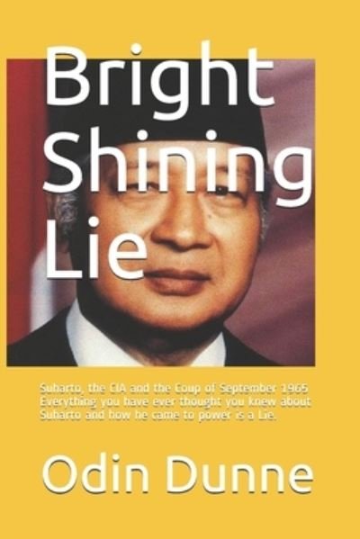 Cover for Odin Dunne · Bright Shining Lie (Pocketbok) (2021)