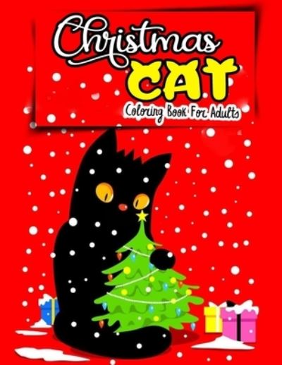 Cover for Truereview Publications · Christmas cat coloring book for Adults (Paperback Book) (2020)