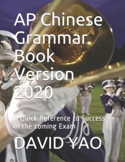 Cover for David Yao · AP Chinese Grammar Book Version 2020 (Taschenbuch) (2020)