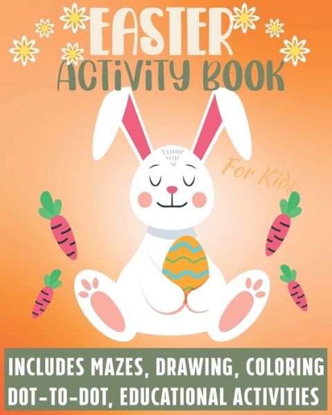 Cover for Easterbookscreative USA Publishing · Easter Activity Book For Kids (Taschenbuch) (2020)