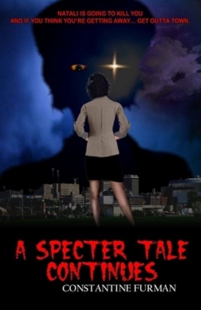 Cover for Constantine Furman · A Specter Tale Continues (Paperback Book) (2020)