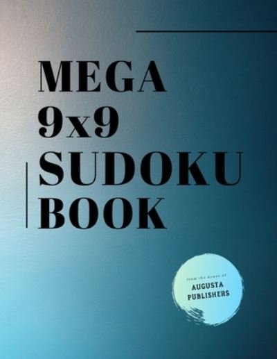 Cover for Augusta Publishers · MEGA 9X9 SUDOKU Book (Pocketbok) (2021)