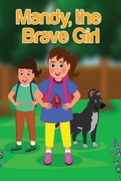 Cover for Jemma Mullard · Mandy The Brave Girl (Paperback Book) (2021)