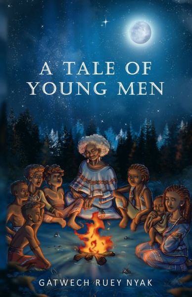 Cover for Gatwech Ruey Nyak · A Tale of Young Men (Paperback Book) (2022)