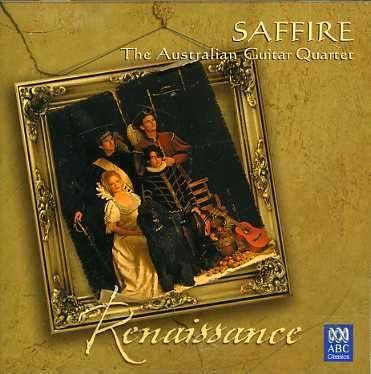 Renaissance - Saffire - Muziek - ABC CLASSICS - 0028947656951 - 21 november 2006
