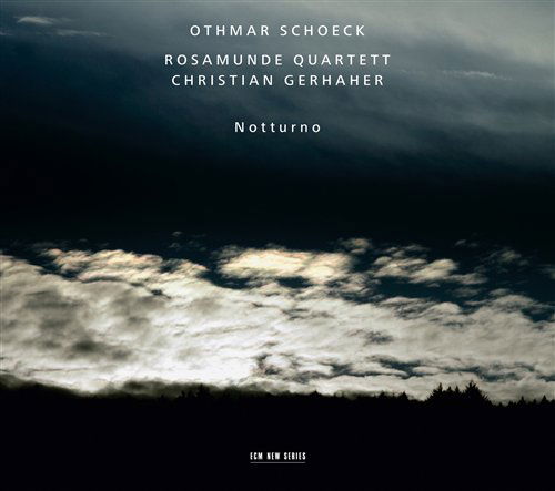 Notturno - Schoeck / Gerhaher / Rosamunde Quartett - Musiikki - CLASSICAL - 0028947669951 - tiistai 17. marraskuuta 2009