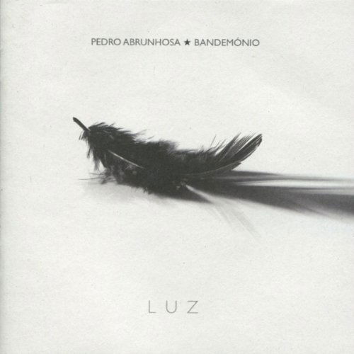 Luz - Pedro Abrunhosa - Musik - UNVP - 0602517354951 - 12. juni 2007