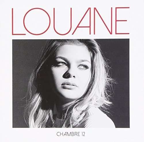 Chambre 12 - Louane - Music - IMT - 0602547575951 - October 2, 2015