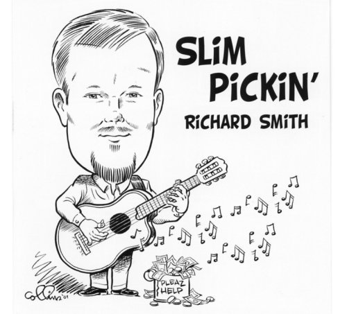 Cover for Richard Smith · Slim Pickin' (CD) (2007)