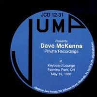 Private Recordings: at Keyboard Lounge Fairview - Dave Mckenna - Musik - JUMP - 0700261254951 - 20. januar 2009