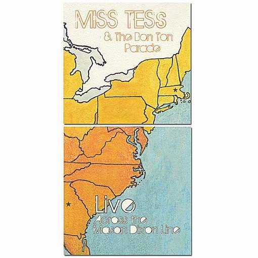 Cover for Miss Tess · Live Across the Mason Dixon Line (CD) (2011)