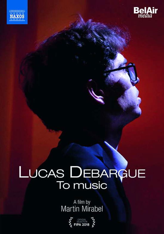 Mirabel / Debargue / Castro-balbi · To Music (DVD) (2019)