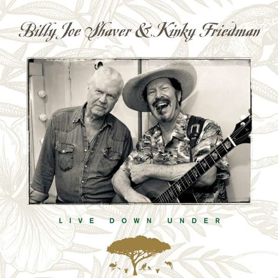 Live Down Under - Billy Joe Shaver & Kinky Fried - Musikk - Omnivore Recordings, LLC - 0810075110951 - 15. oktober 2021