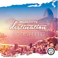 Destination: Rio De Janeiro - Various / Milk & Sugar (Mixed By) - Muziek - MILK & SUGAR RECORDINGS - 4056813053951 - 3 maart 2017