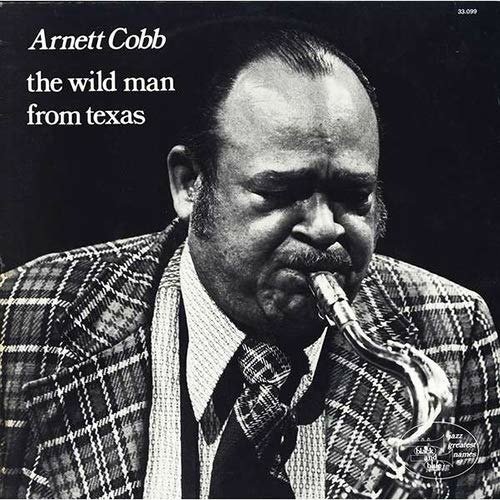 Cover for Arnett Cobb · Wild Man from Texas (CD) [Limited, Remastered edition] (2018)