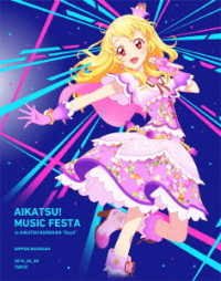 (Animation) · Aikatsu! Music Festa in Aikatsu Budokan! Day2 Live Blu-ray (MBD) [Japan Import edition] (2018)