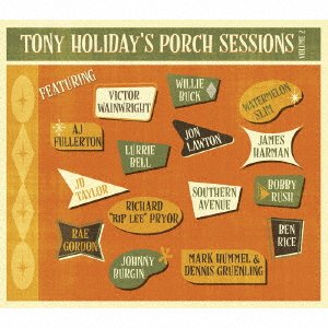 Cover for Tony Holiday · Tony Holiday Porch Sessions Vol.2 (CD) [Japan Import edition] (2021)