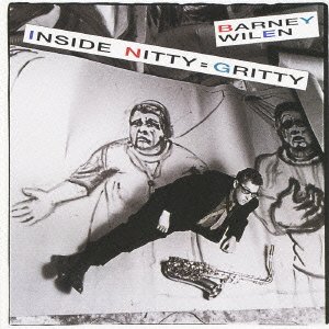 Cover for Barney Wilen · Inside Nitty=gritty (CD) [Japan Import edition] (2010)