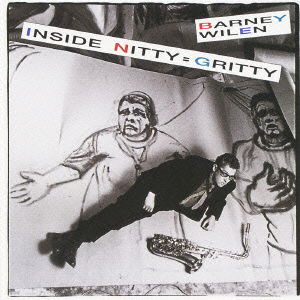 Inside Nitty=gritty - Barney Wilen - Music - VENUS RECORDS INC. - 4571292513951 - October 20, 2010