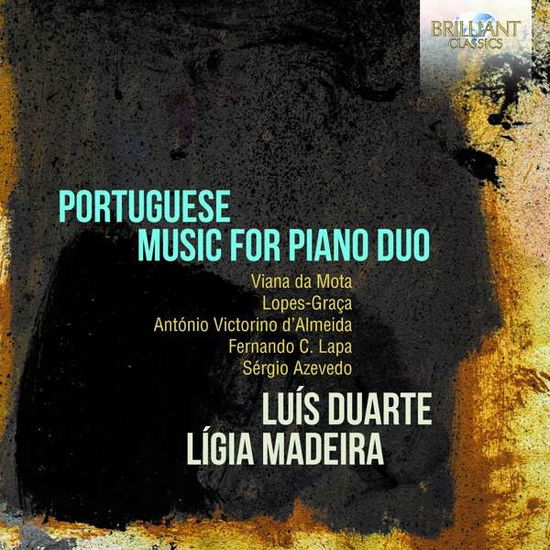 Cover for Luis Duarte / Ligia Madeira · Portuguese Music For Piano Duo: Da Mota. Lopes-Graca. DAlmeida. Lapa. Azevedo (CD) (2021)