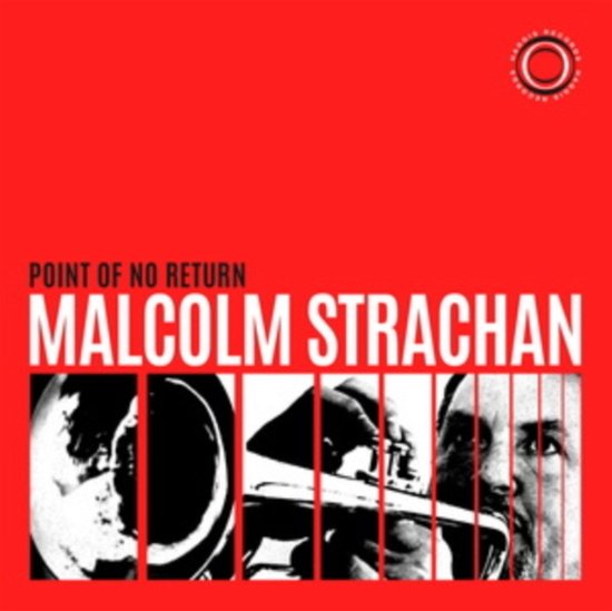 Cover for Malcolm Strachan · Point Of No Return (CD) (2023)