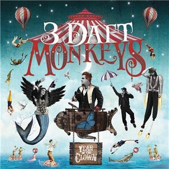 Cover for 3 Daft Monkeys · Year Of The Clown (CD) (2017)