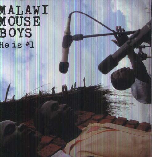 Cover for Malawi Mouse Boys · He Is Number 1 (CD) (2012)