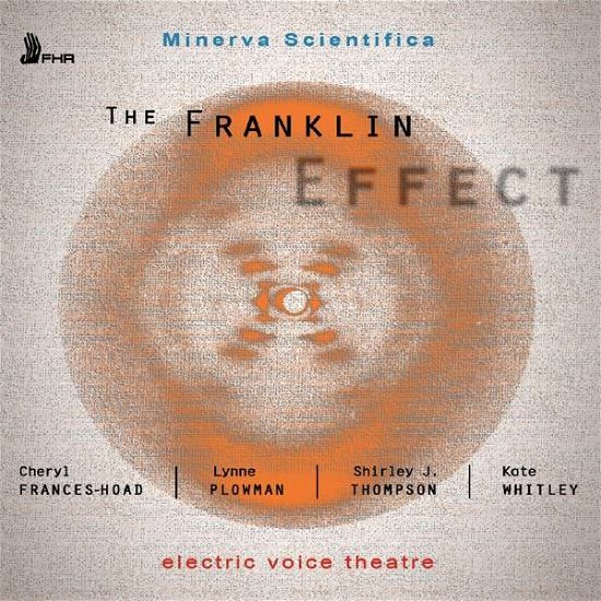 Cover for Electric Voice Theatre · The Franklin Effect - Electric Voice Theatre (CD) (2016)
