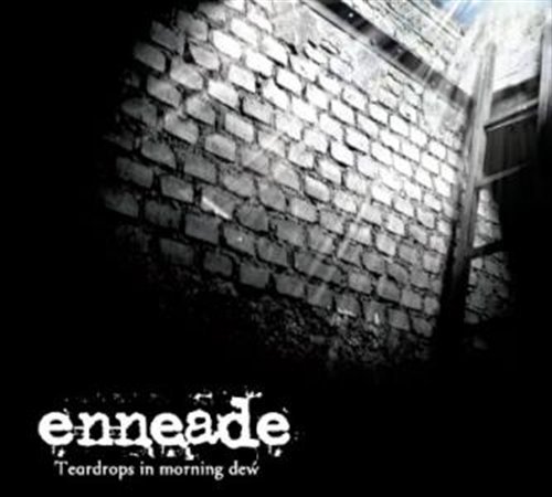 Cover for Enneade · Teardrops In Morning Dew (CD) (2015)