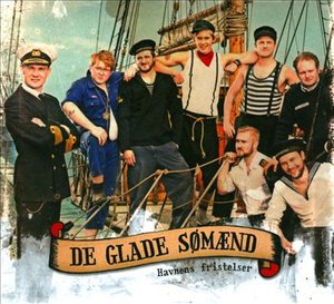 Cover for De Glade Sømænd · Havnens Fristelser (CD) (2010)