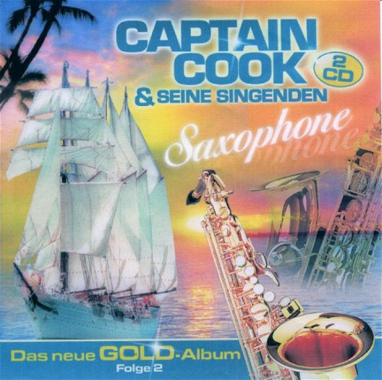 Cover for Captain Cook · Das Neue Gold Album 2 (CD) (2008)